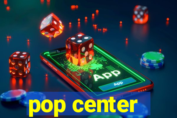 pop center - centro popular de compras